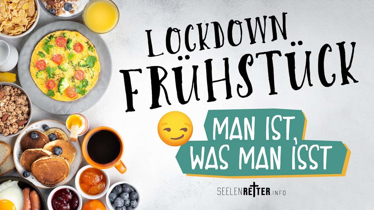 Lockdown Frühstück - Man ist, was man isst.