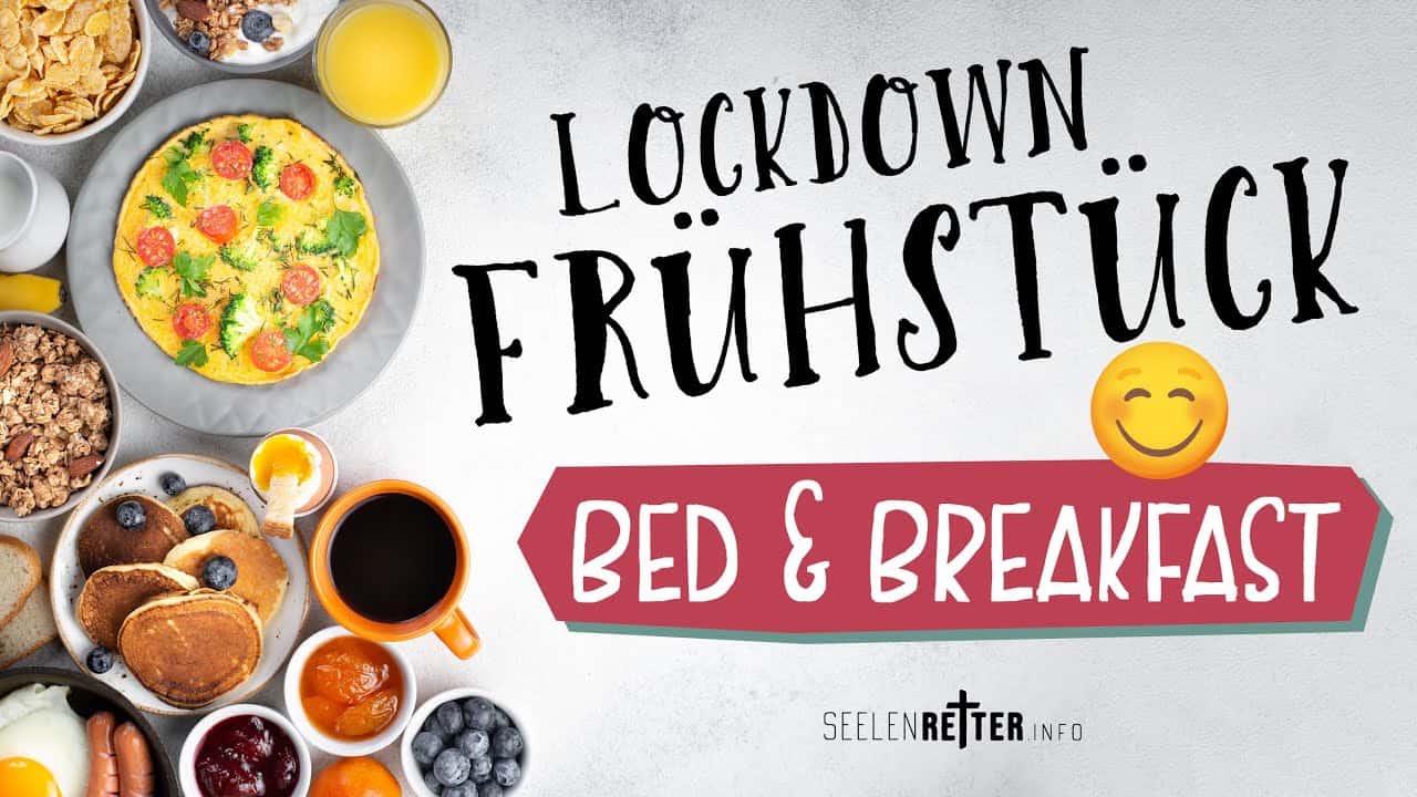 #18 | Bed & Breakfast | Lockdown-Frühstück